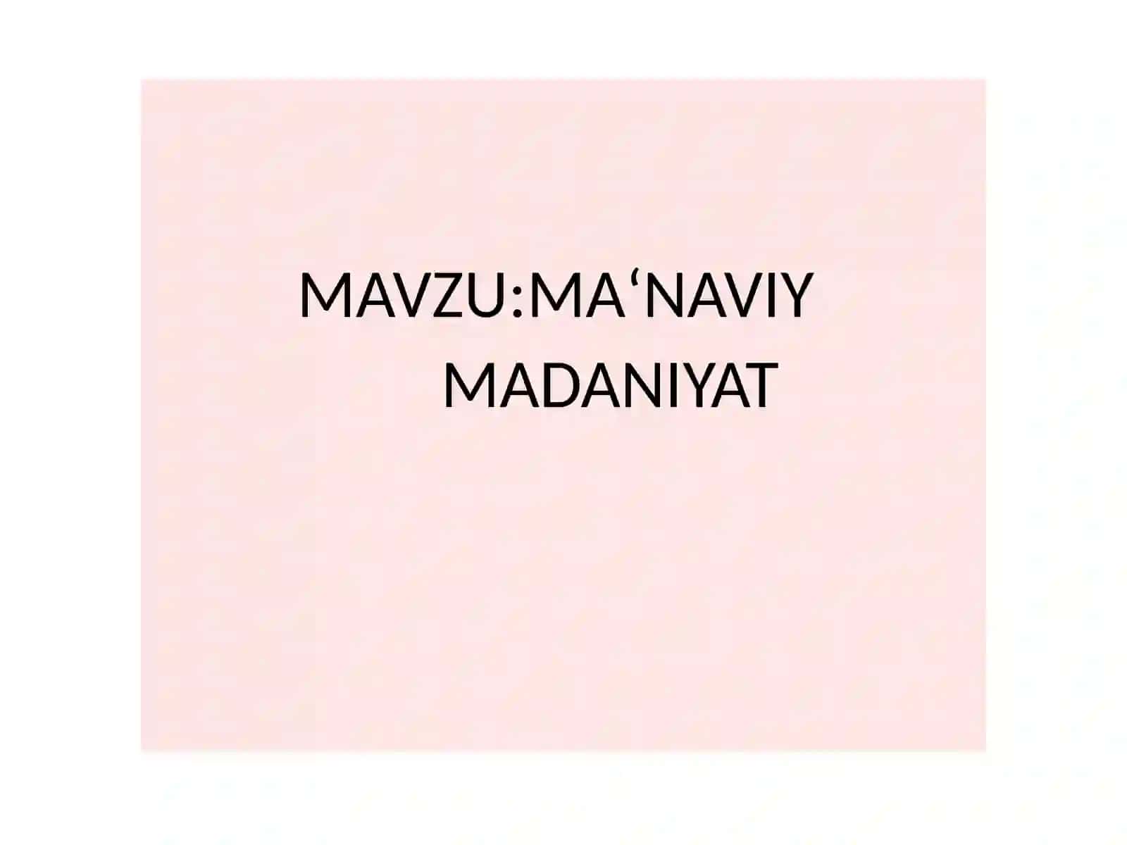 MA'NAVIY MADANIYAT 2