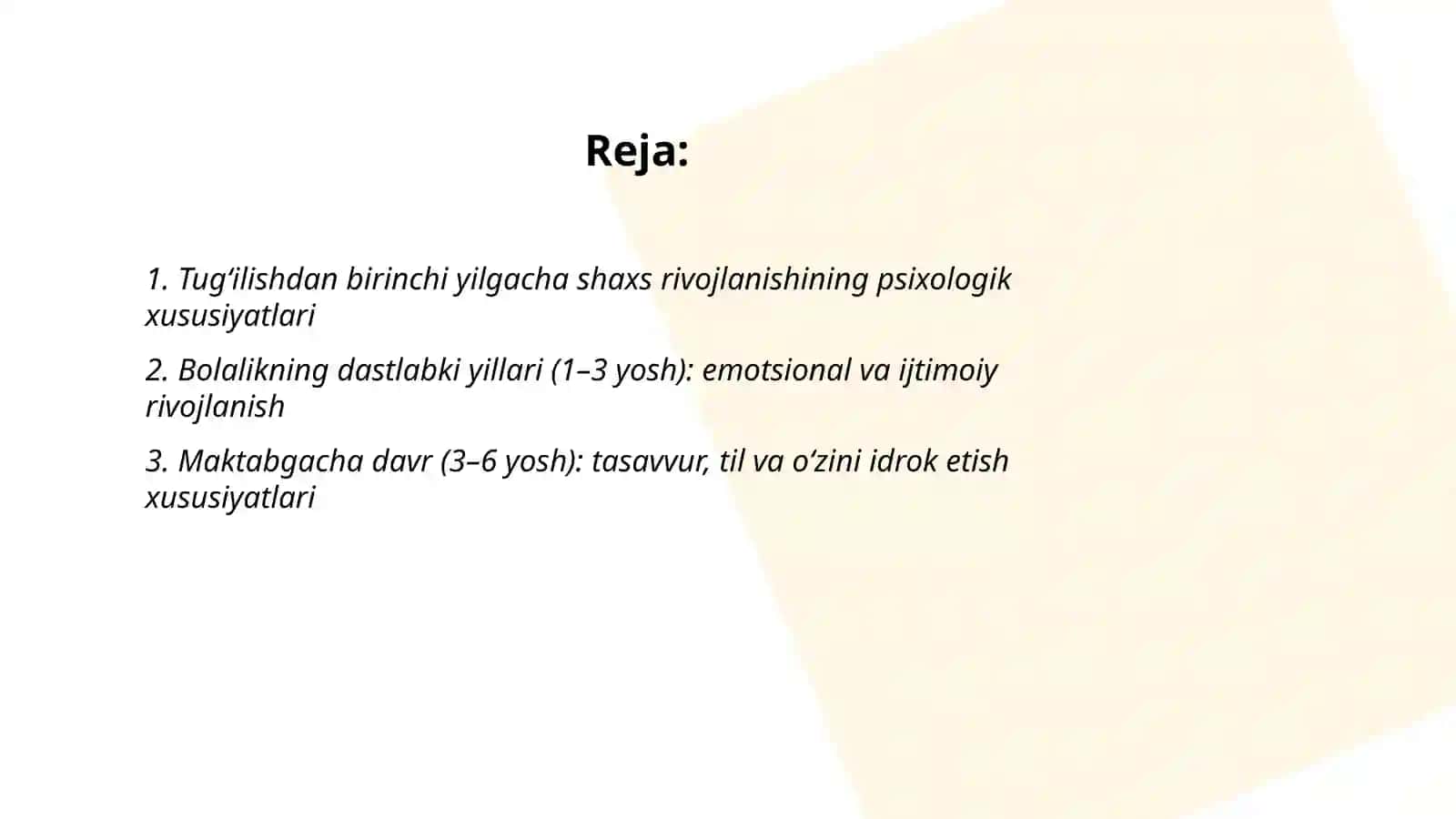Shaxs rivojlanishining yosh va psixiologik xususiyatlari 2