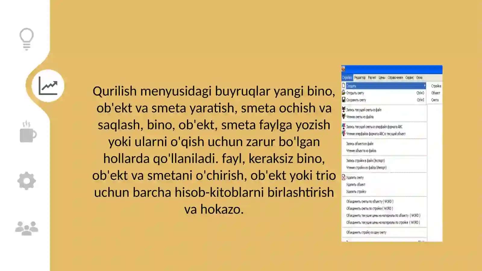 Qurilish menyusidagi buyruqlar, ob'ekt va smeta yaratish, smeta ochish va saqlash, bino va ob'ektlar 2