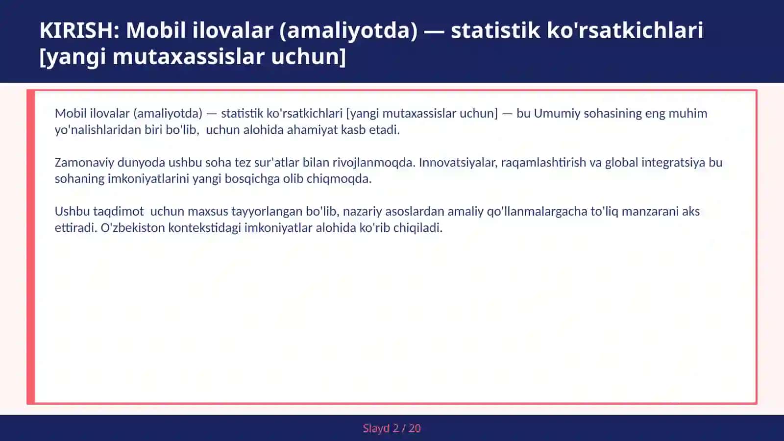 MOBIL ILOVALAR (AMALIYOTDA) — STATISTIK KO'RSATKICHLARI [YANGI MUTAXASSISLAR UCHUN] 2