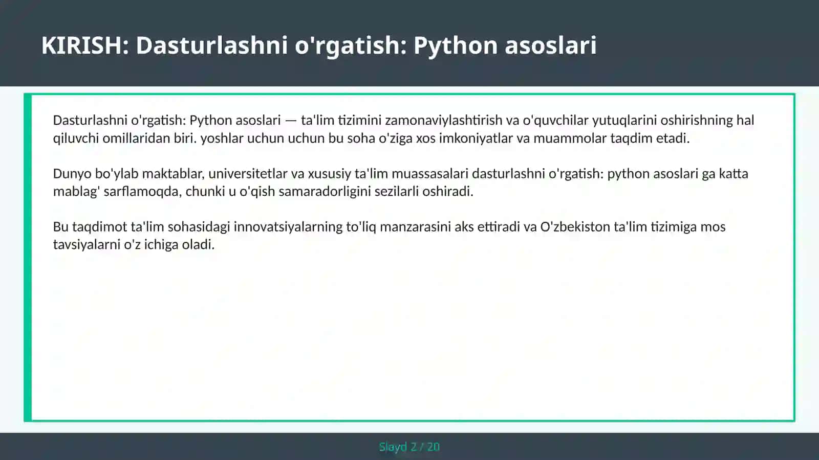 Dasturlashni o'rgatish: Python asoslari 2