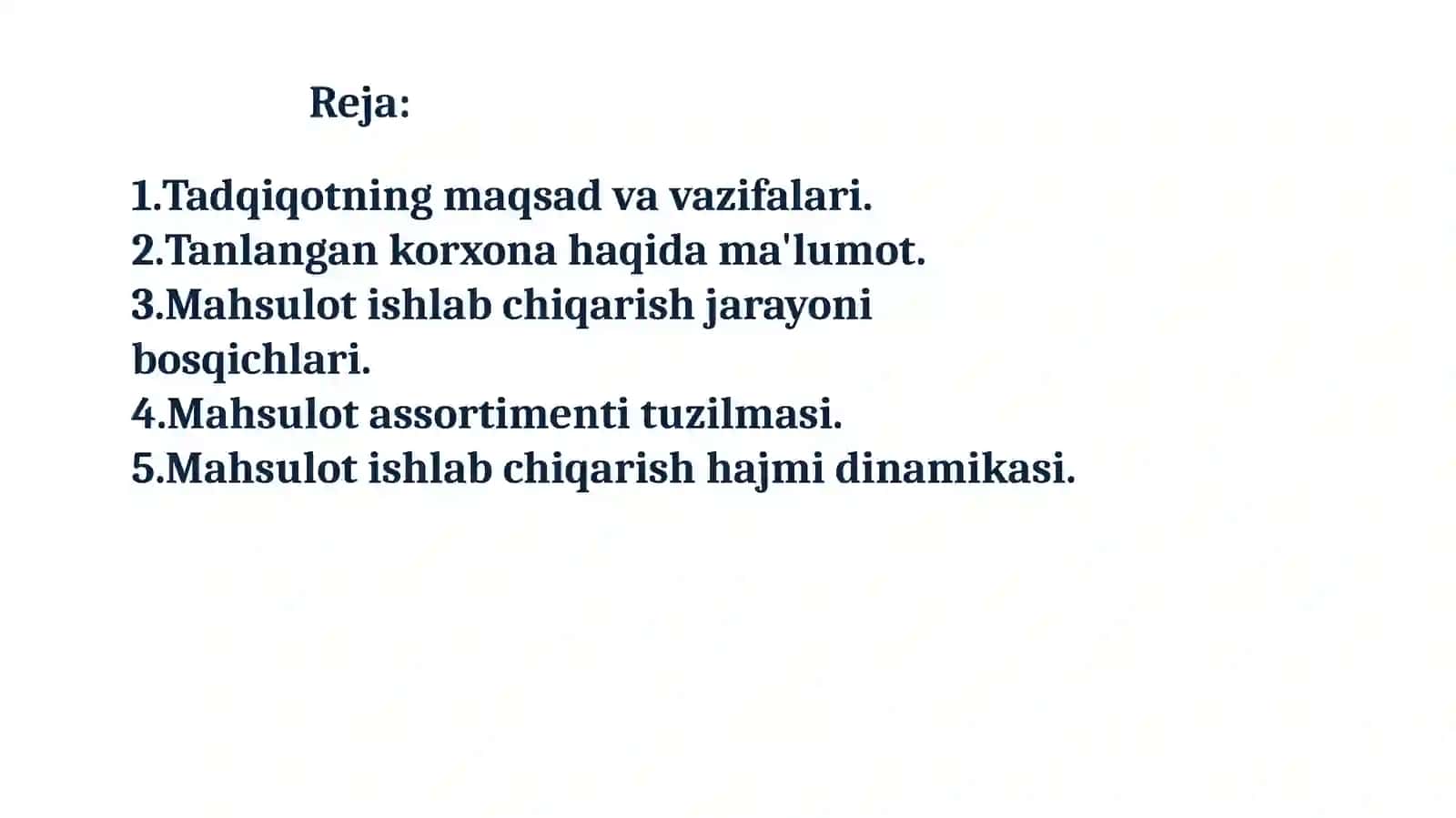 Tanlangansanoatkarxonasining maxsulotishlabchiqarish jarayonini o'rganing 2