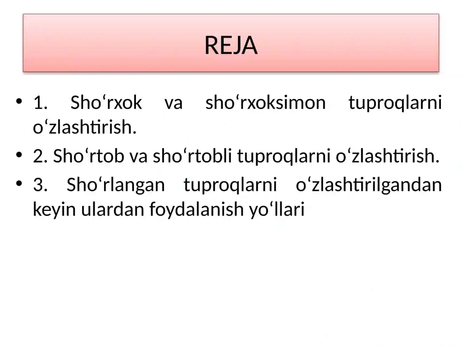 Sho‘rhsimon tuproqlarni o‘zlashtirish 2
