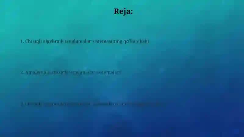 Chiziqli algebraik tenglamalar sistemasining tadbiqlari 2