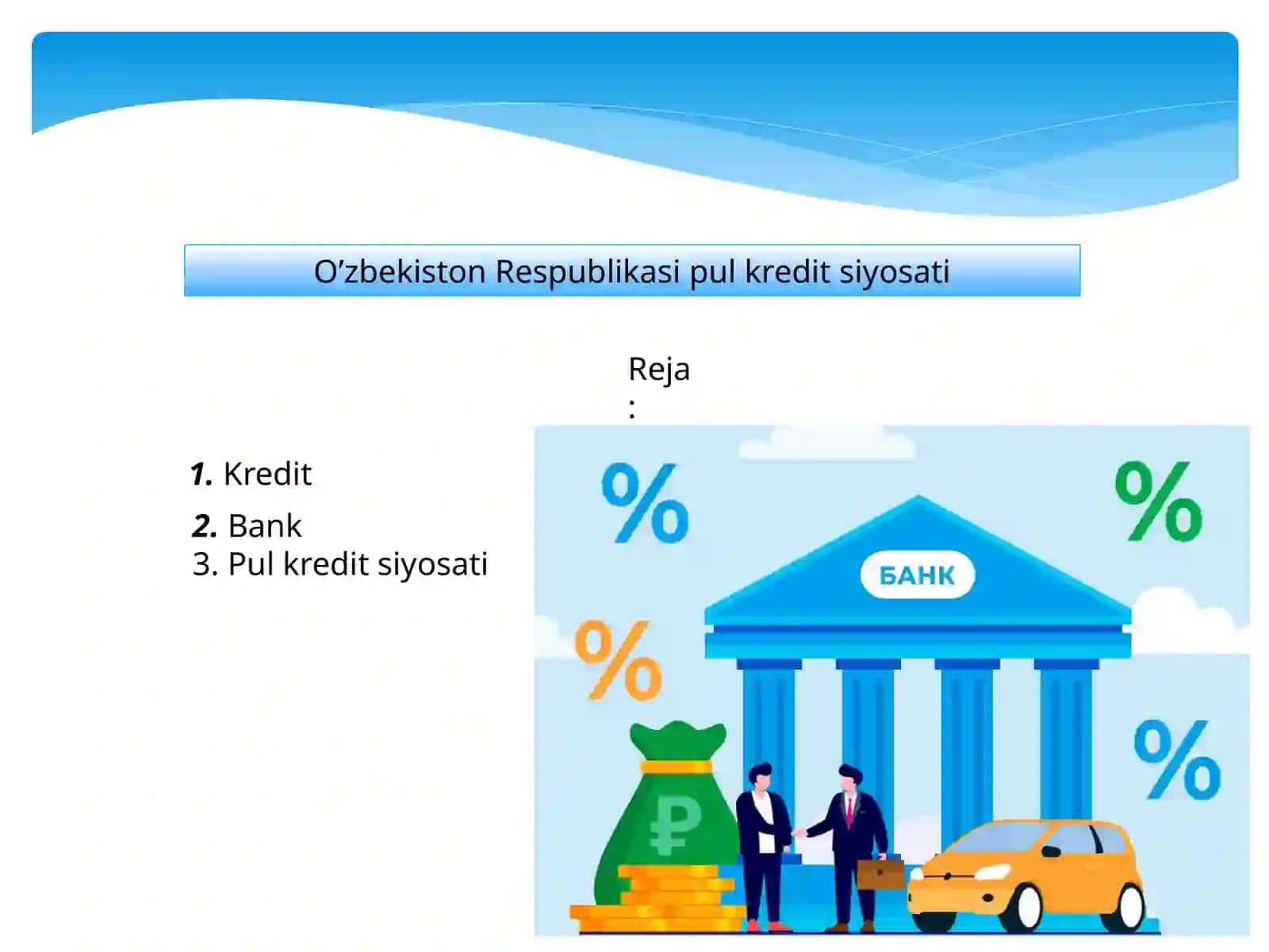O’zbekiston Respublikasi pul kredit siyosati 2