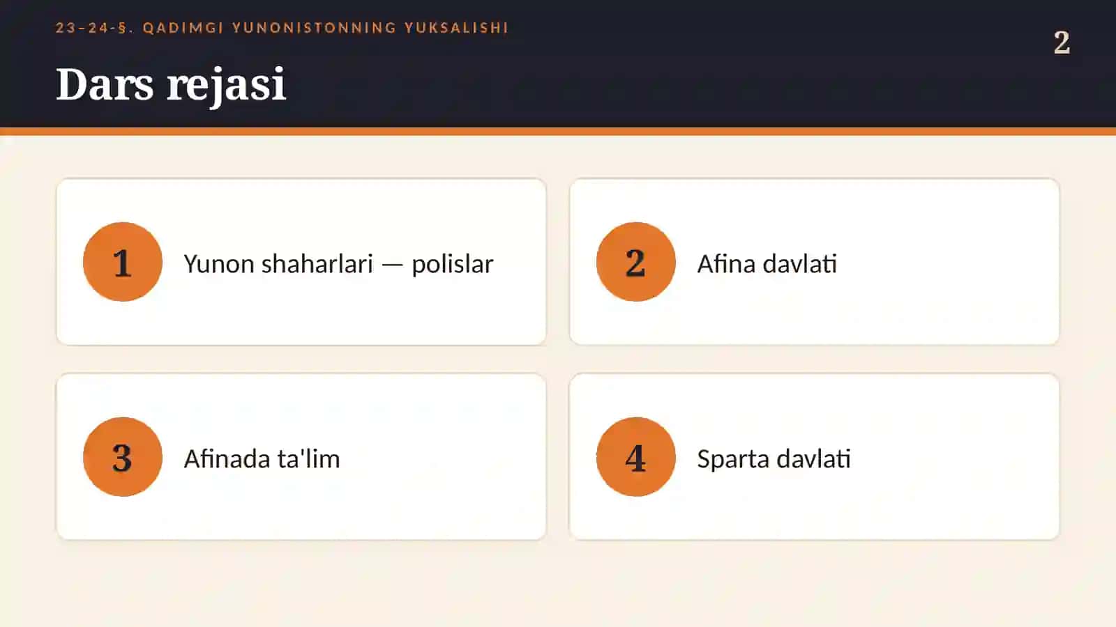 Qadimgi Yunonistonning yuksalishi: polis, Afina va Sparta (23–24-§, 6-sinf, 18 slayd) 2