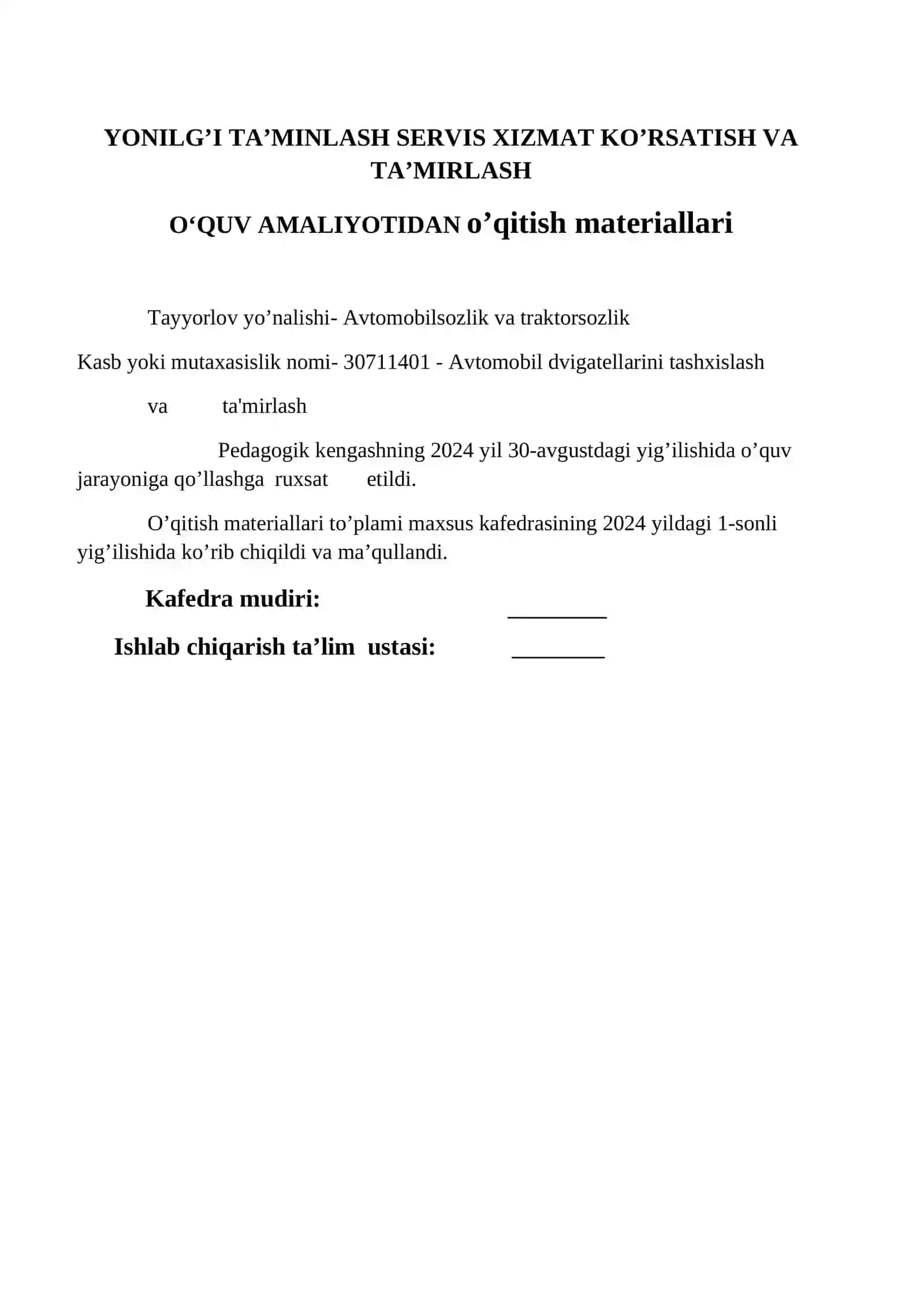 YONILG’I TA’MINLASH SERVIS XIZMAT KO’RSATISH VA TA’MIRLASH O‘QUV AMALIYOTI 2