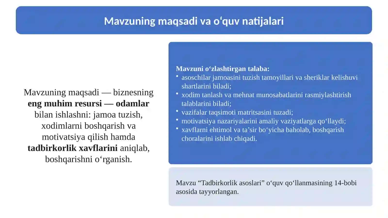 14-Mavzu.Jamoani shakllantirish, xodimlarni boshqarish va xavflarni aniqlash 2