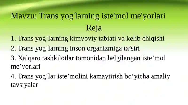 Trans yog'larning iste'mol me'yorlari 2