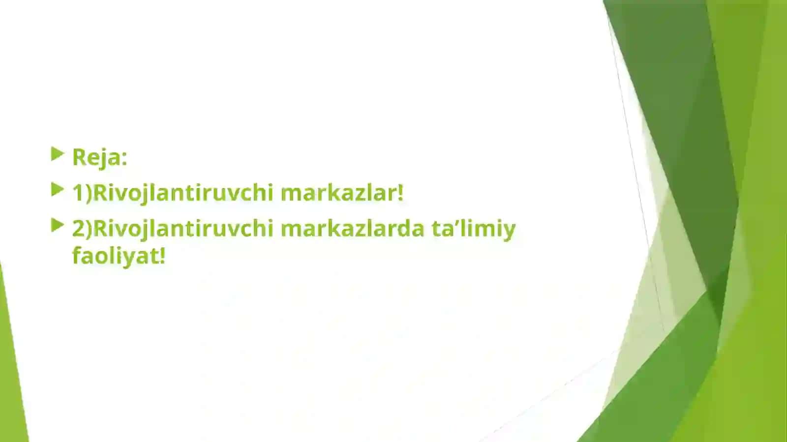 Rivojlantiruvchi markazlarda ta'limiy faoliyat 2