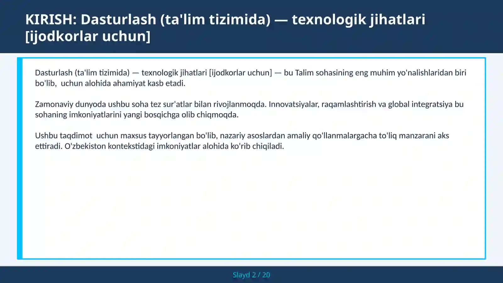 Dasturlash (ta'lim tizimida) — texnologik jihatlari [ijodkorlar uchun] 2