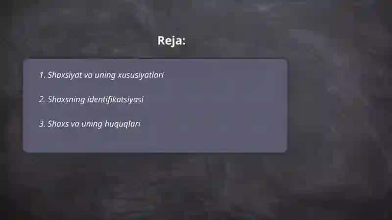 Shaxsning Shaxsiyat va Xususiyatlari 2