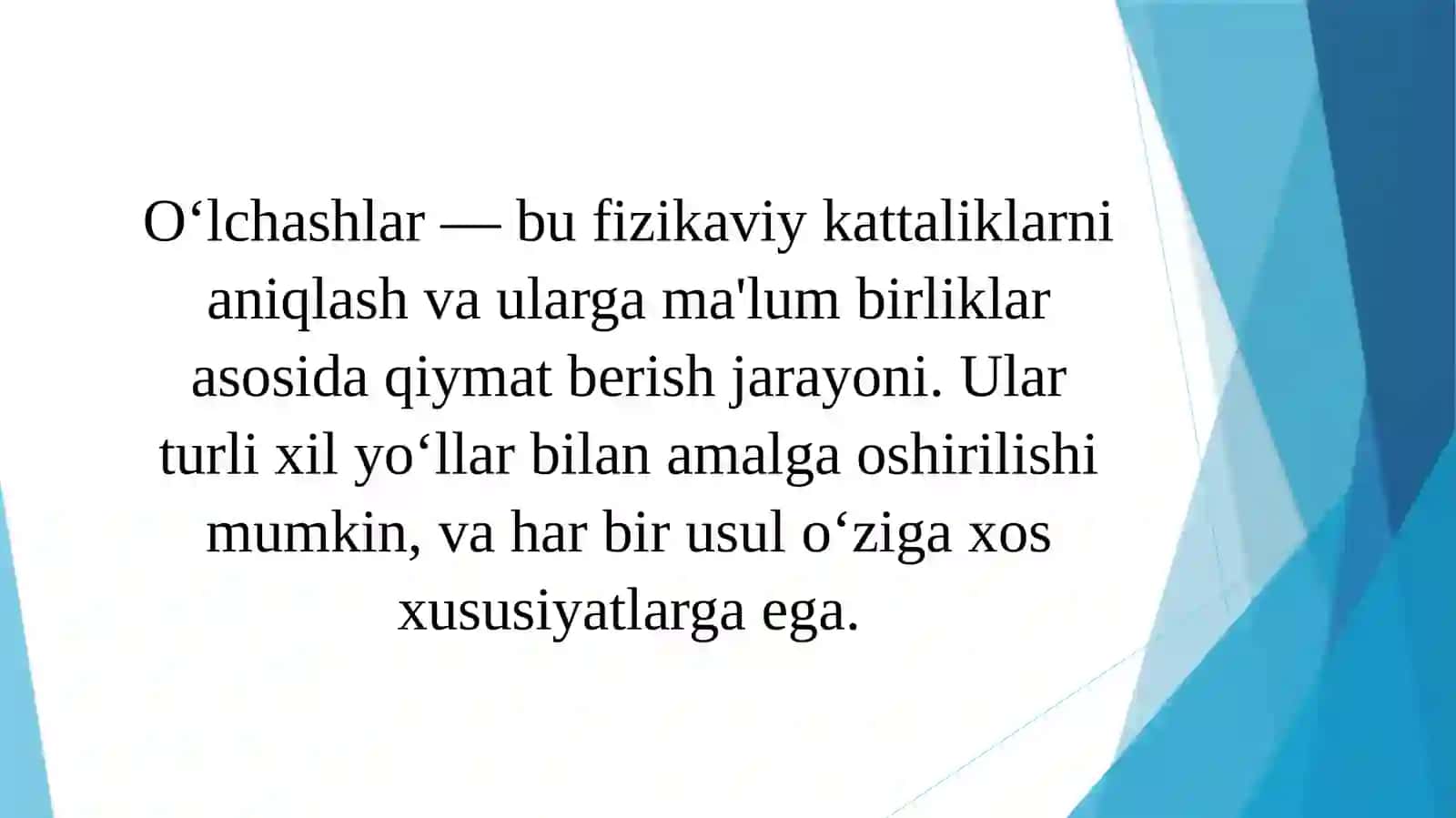 O‘lchashlaruningturlariO‘lchashvositalari 2