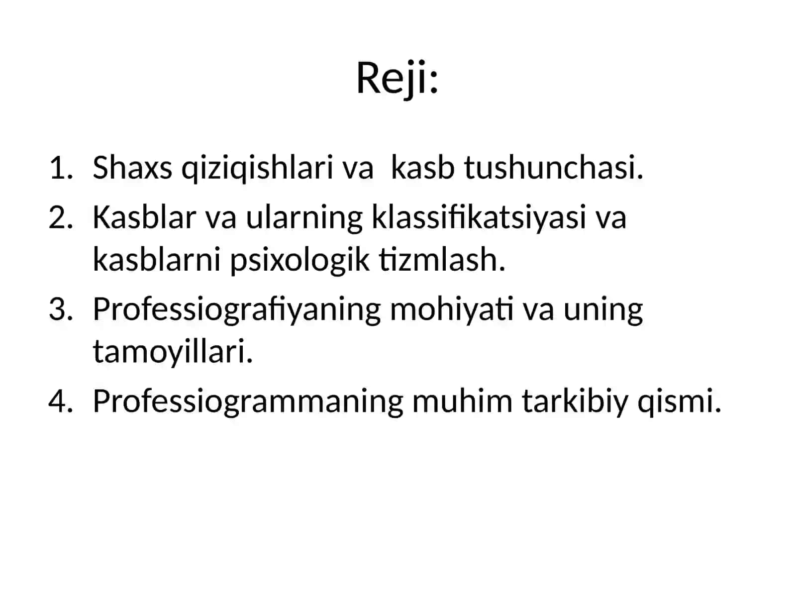 Kasblar va ularning klassifakatsiyasi. Professiografiyaning (professiogramma) mohiyati 2