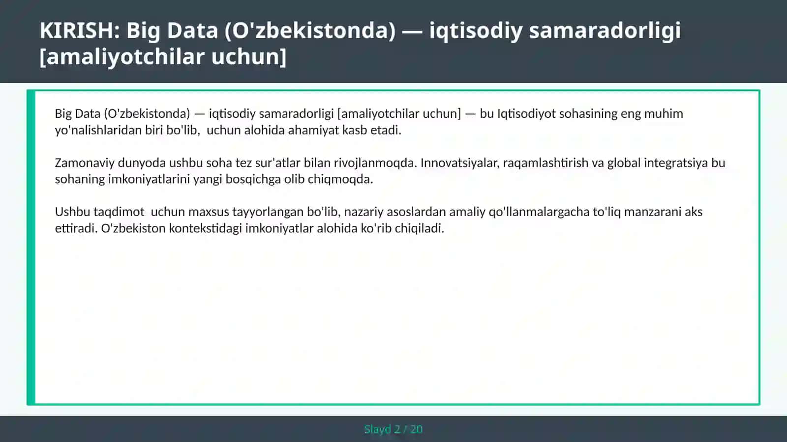 Big Data (O'zbekistonda) — iqtisodiy samaradorligi [amaliyotchilar uchun] 2