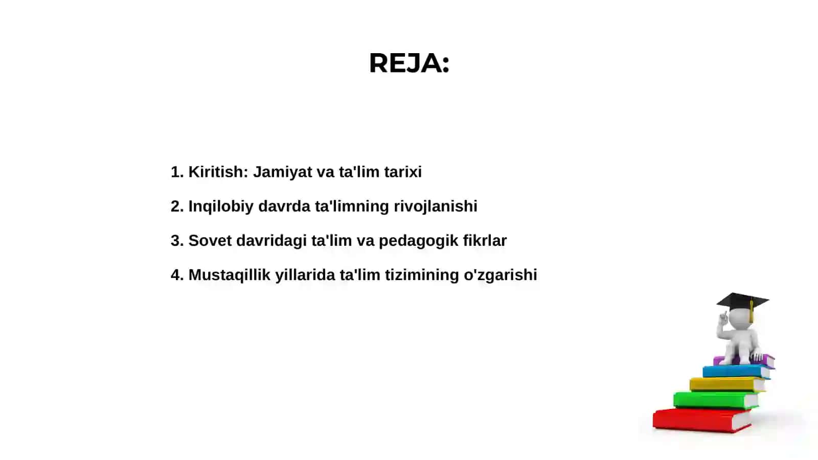 Jamiyat va ta'lim tarixi 2