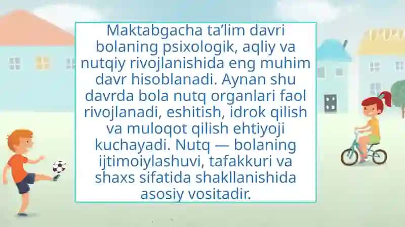 Maktabgacha yoshdagi bolalar nutqini rivojlantirish xususiyatlari 2