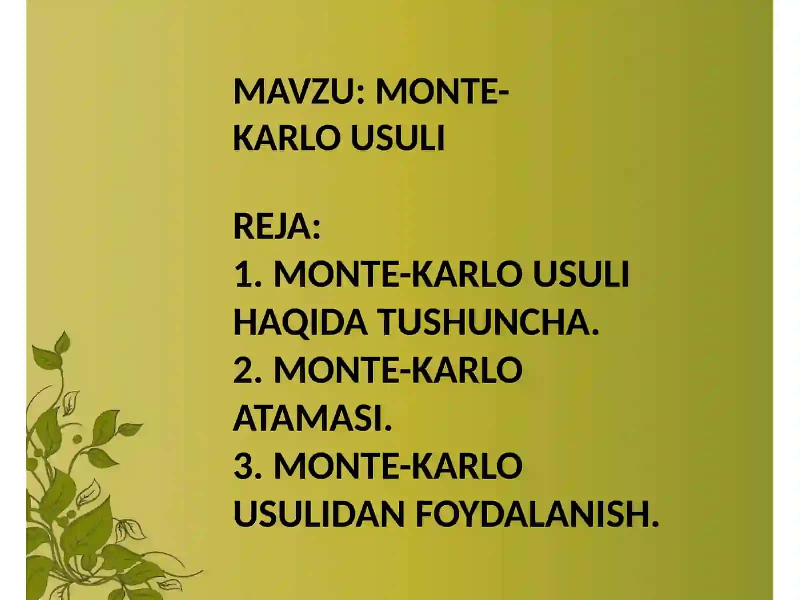 MONTE-KARLO USULI 2