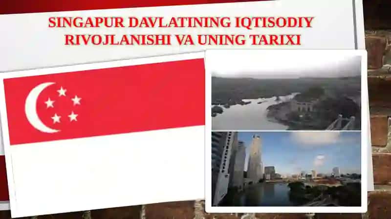 Singapur Davlatining Iqtisodiy Rivojlanishi 2