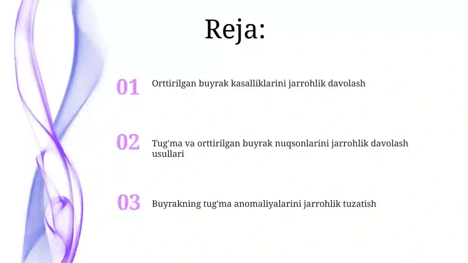 Tug'ma va orttirilgan buyrak nuqsonlarini jarrohlik davolash usullari 2
