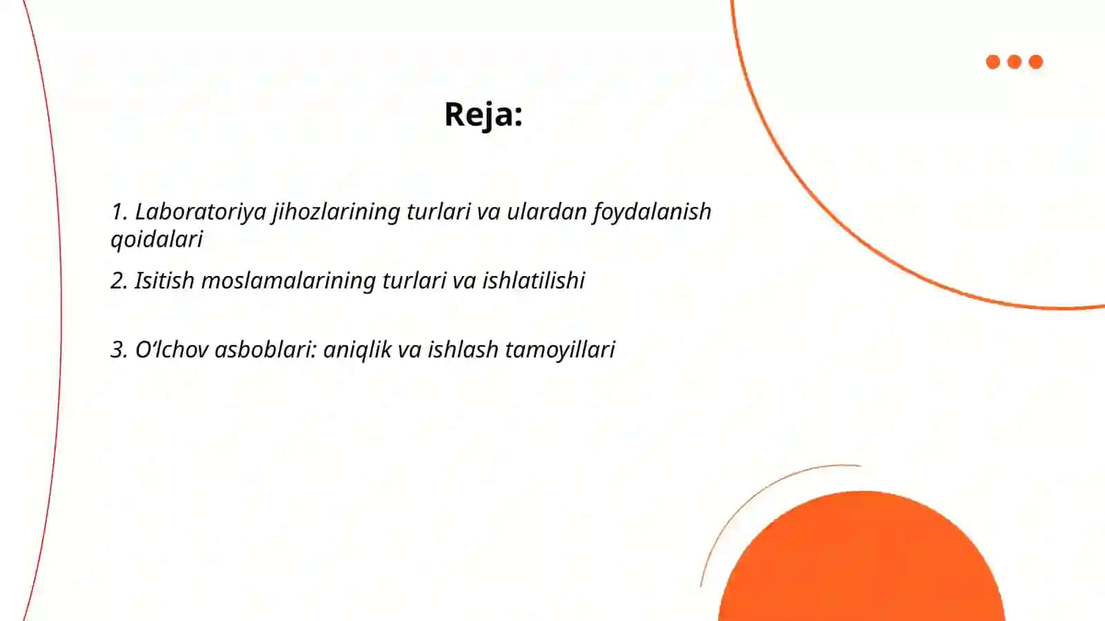 Laboratoriya jihoz( isitish, o‘lchov, optikasbob) lari 2