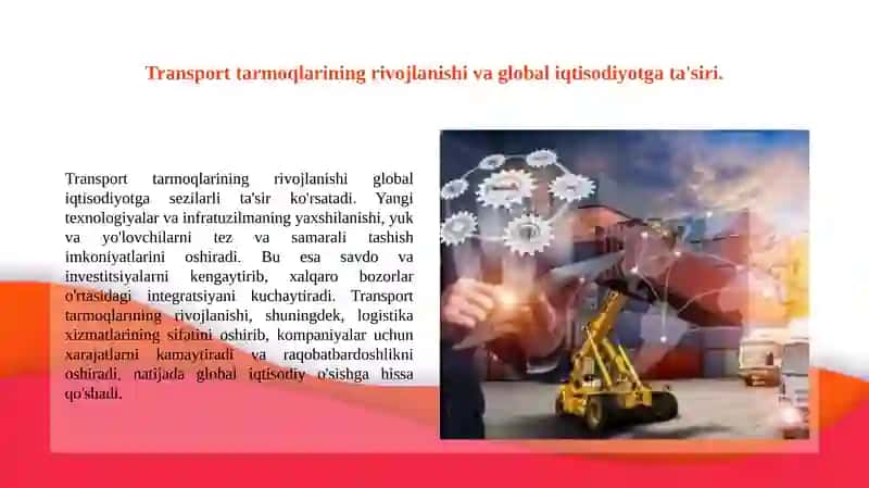 Jahon xoʻjaligining globallashuvi transportda logistik xizmatlarning oyoqqa turish omili sifatida 2