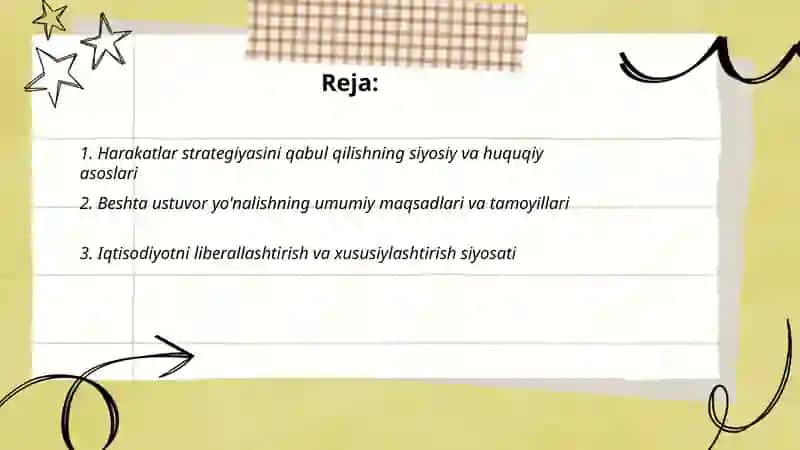 2017-2021- yillarda O'zbekiston rivojlantirishning beshta ustuvor yo'nalishi "Harakatlar strategiyasini" ning qabul qilinishi 2