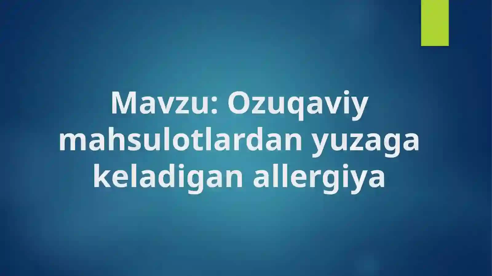 Ozuqaviy allergiya 2