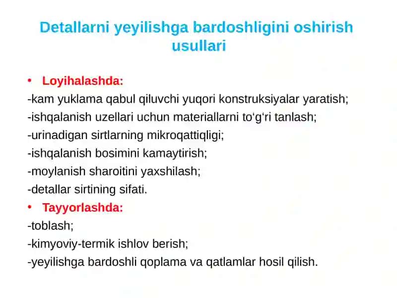 Detallarni yeyilishga bardoshligini oshirishning konstruktiv usullari 2