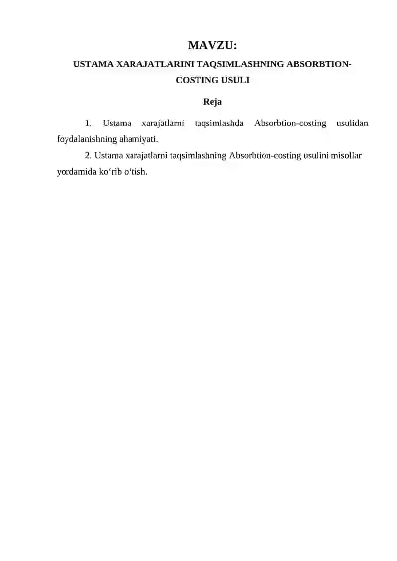 Ustama Xarajatlarini Taqsimlashning Absorbtion-Costing Usuli 2