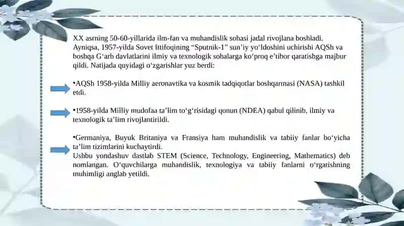 Xorijiy davlatlarda steam ta’lim texnologiyasini rivojlanish tarixi 2