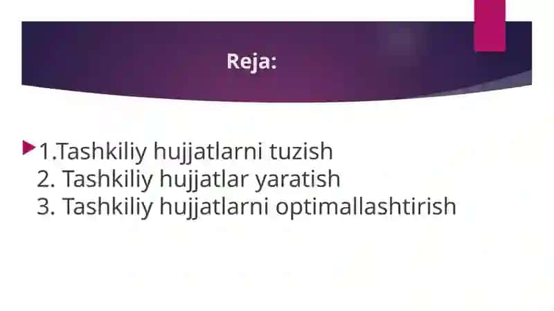 Tashkiliy hujjatlar va ularning turlari 2