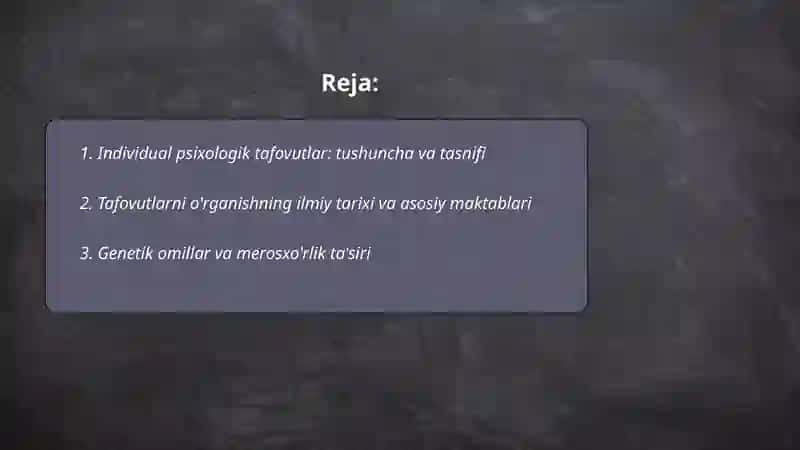 Individual psixologik tafovutlarning umumiy va maxsus nazariyalari 2