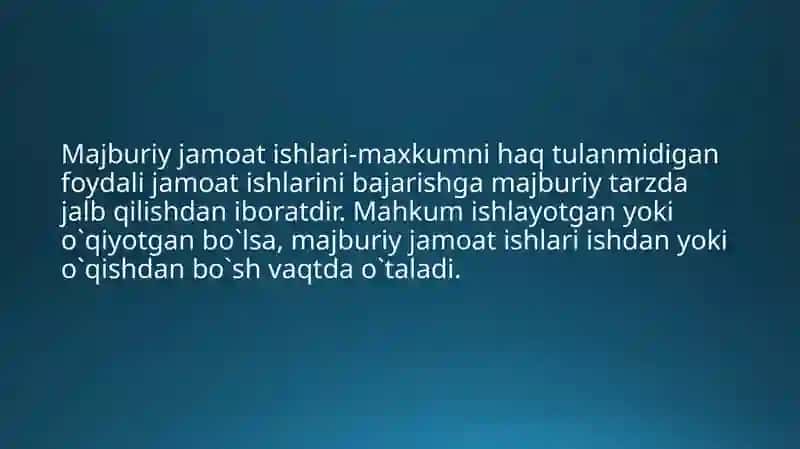 Majburiy jamoat ishlari 2