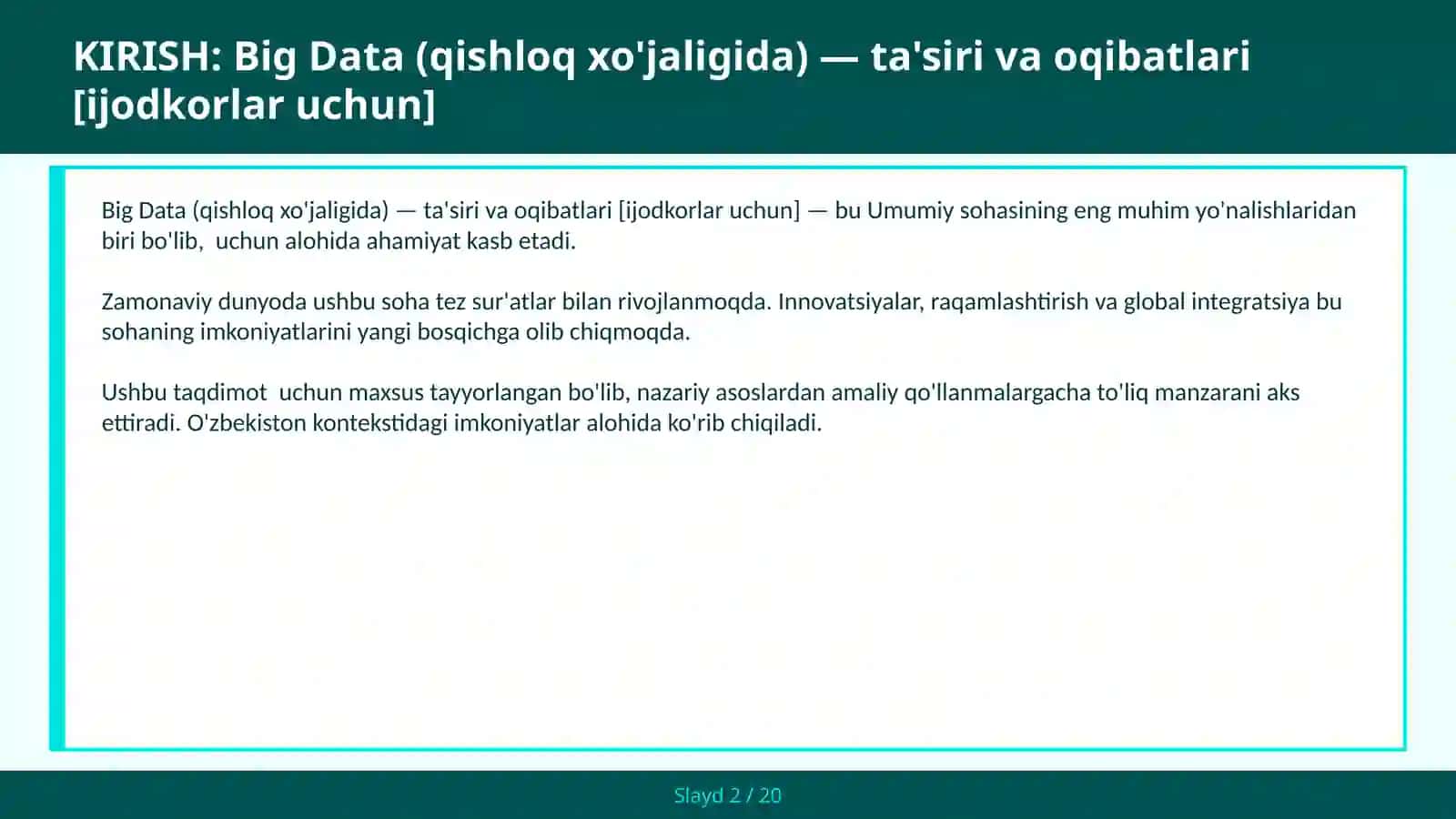 BIG DATA (QISHLOQ XO'JALIGIDA) — TA'SIRI VA OQIBATLARI [IJODKORLAR UCHUN] 2