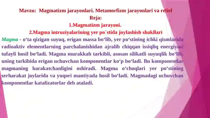 Magmatizm jarayonlari va Metamorfizm jarayonlari 2