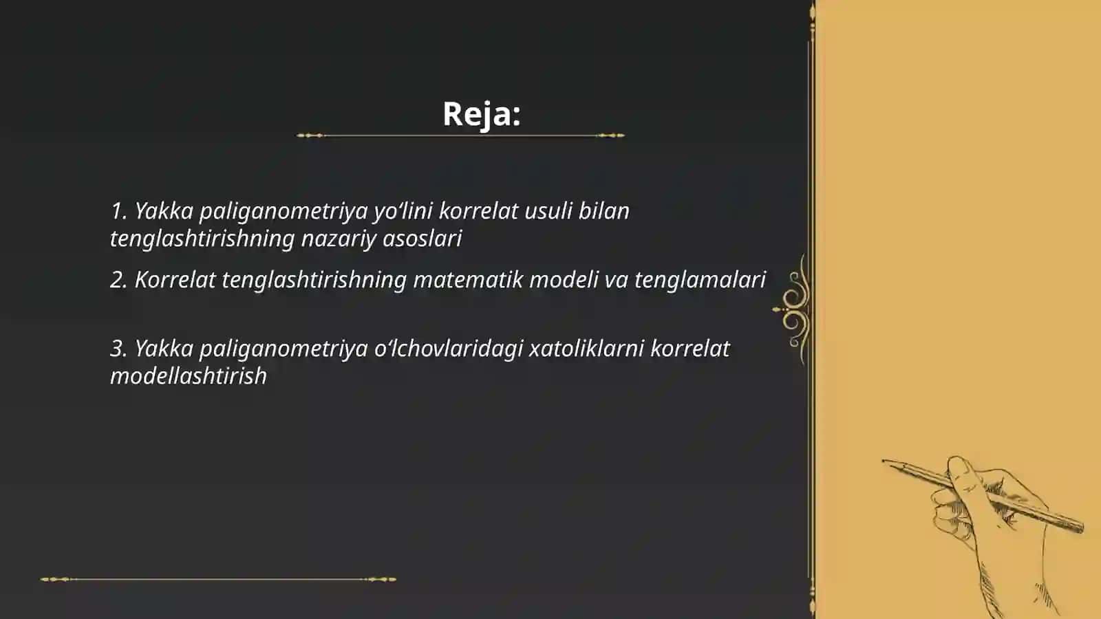Yakka paliganometriya yo'lini korrelat usuli bilan tenglashtirish 2