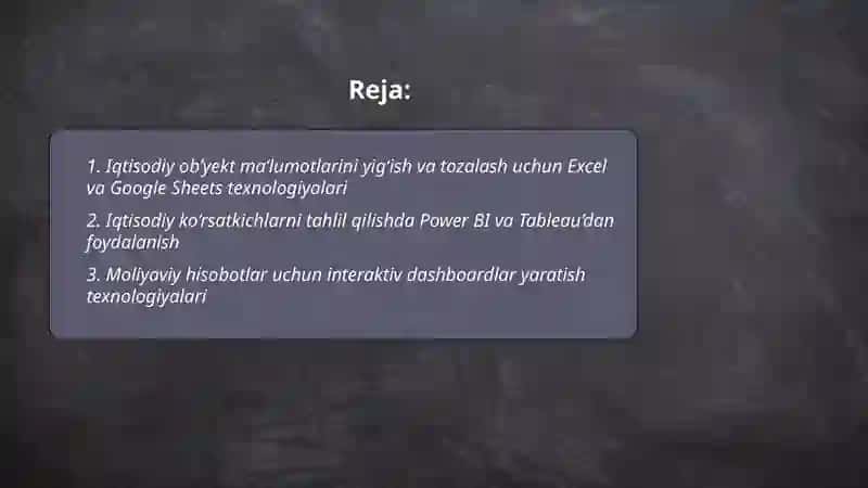 Iqtisodiy ob’yektga oid ma’lumotlar asosida taqdimot tayyorlash va amalga oshirishning zamonaviy texnologiyalaridan foydalanish 2