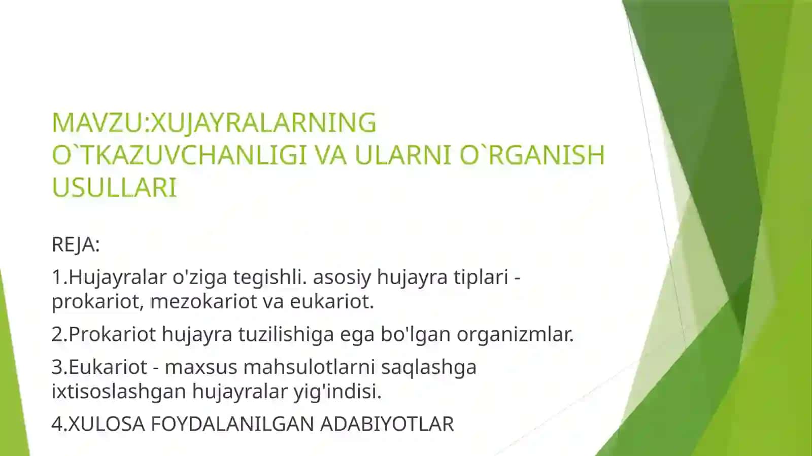 Hujayralarning o`tkazuvchanligi va ularni o`rganish usullari 2