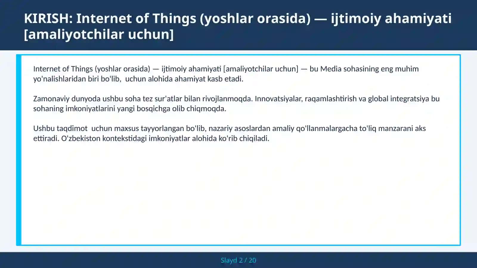 Internet of Things (Yoshlar Orasida) - Ijtimoiy Ahamiyati [Amaliyotchilar Uchun] 2