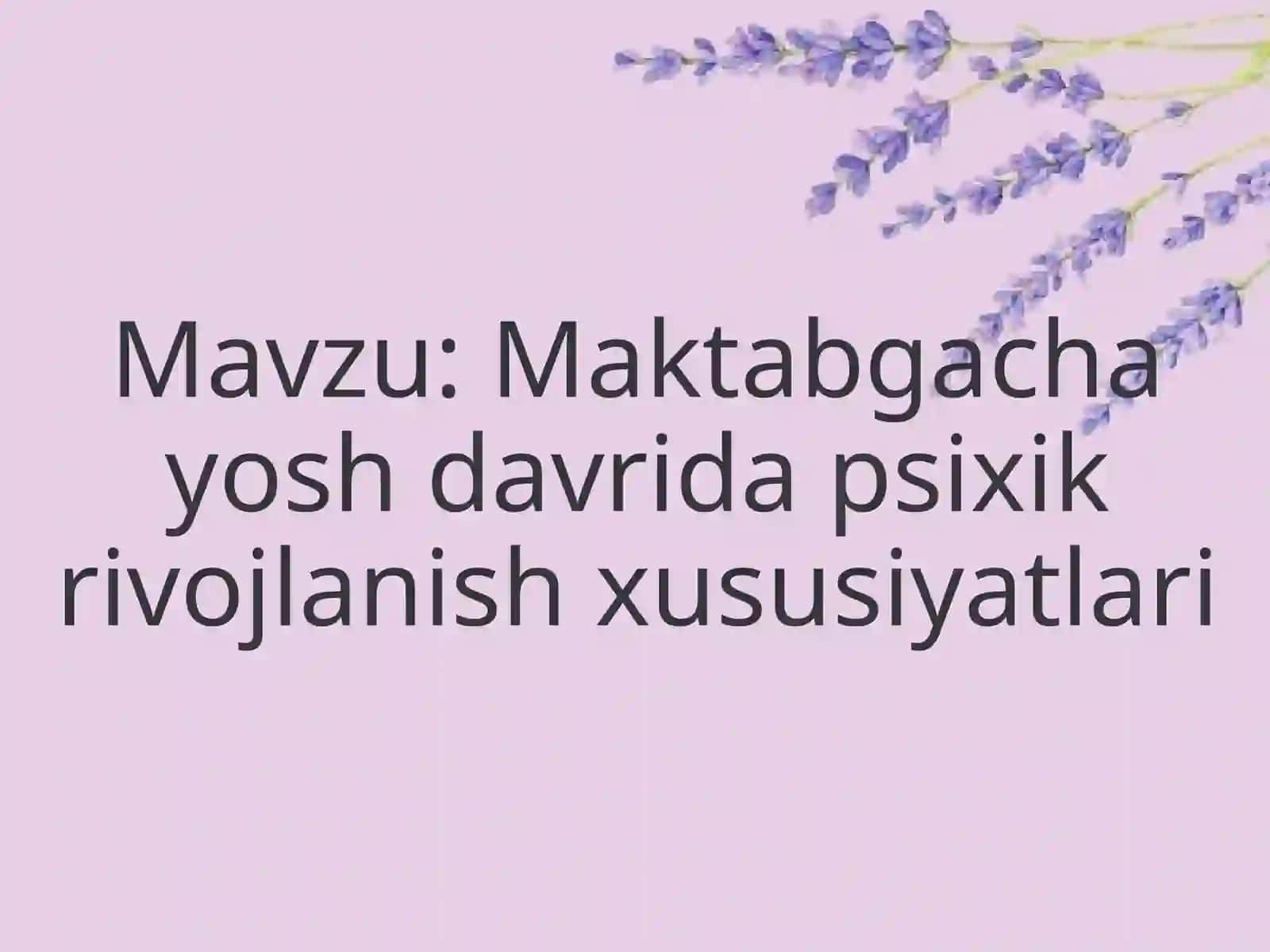 Umumiy psixologiya fanidan mustaqil ishi 2