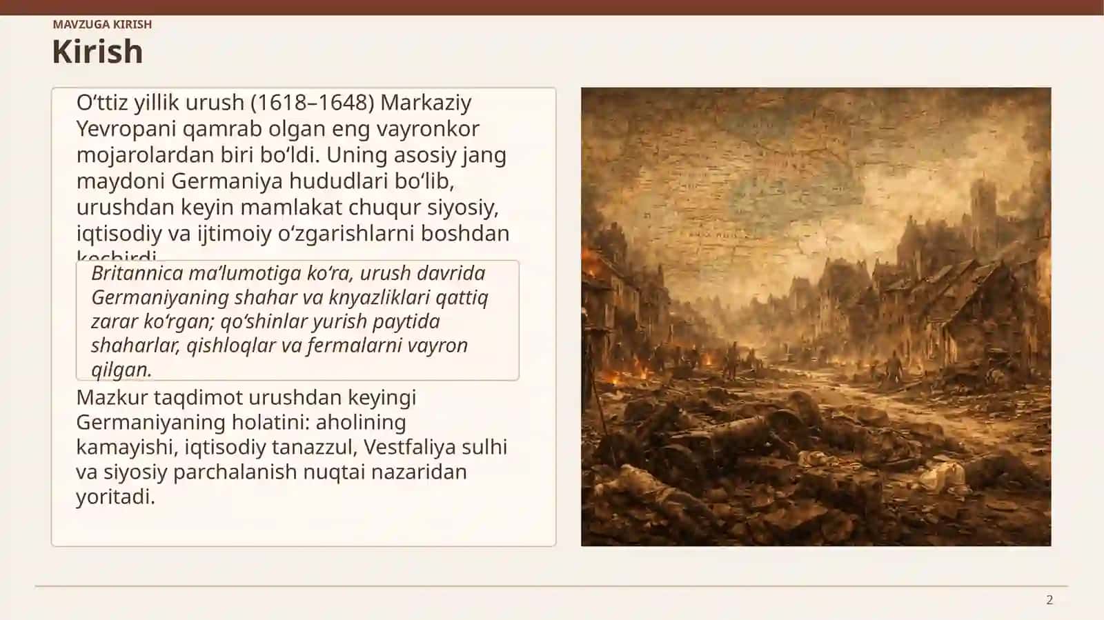 O‘TTIZ YILLIK URUSHDAN KEYIN GERMANIYA 1648-yildan keyingi siyosiy, iqtisodiy va ijtimoiy oqibatlar 2