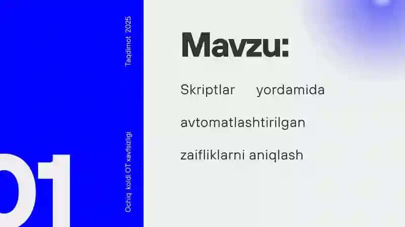 Skriptlar yordamida avtomatlashtirilgan zaifliklarni aniqlash 2