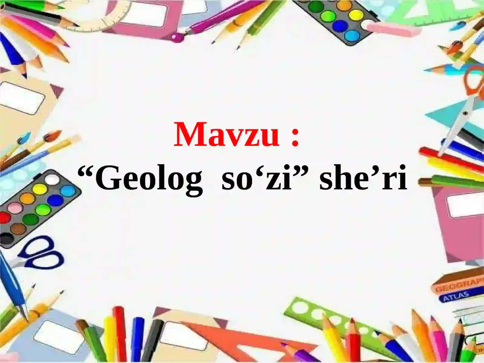 "Geologso‘zi" she’ri 2