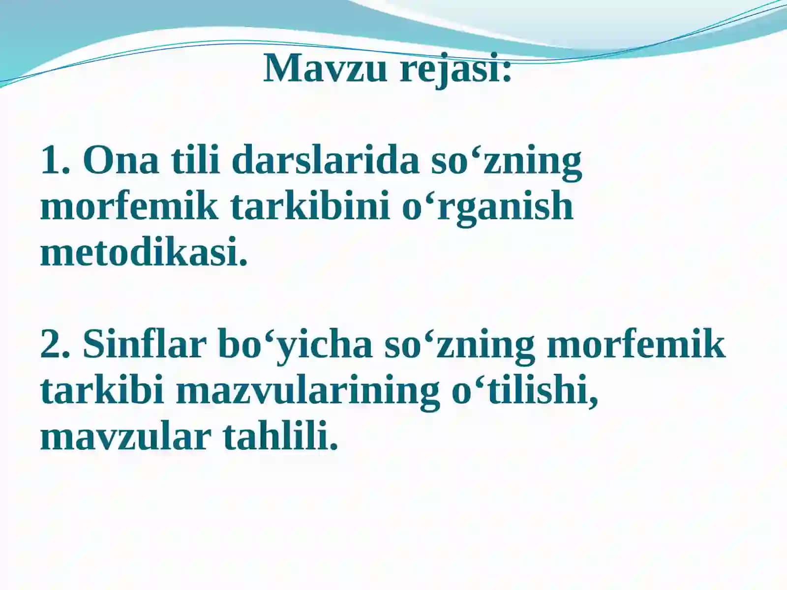 Boshlang‘ich sinflarda so‘zning morfemik tarkibini o‘rganish metodikasiga oid mavzularni o‘rganishva tahlil qilish 2