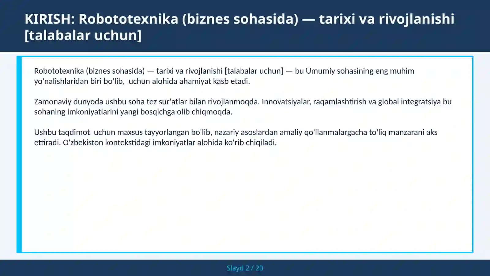 Robototexnika (biznes sohasida) — tarixi va rivojlanishi [talabalar uchun] 2
