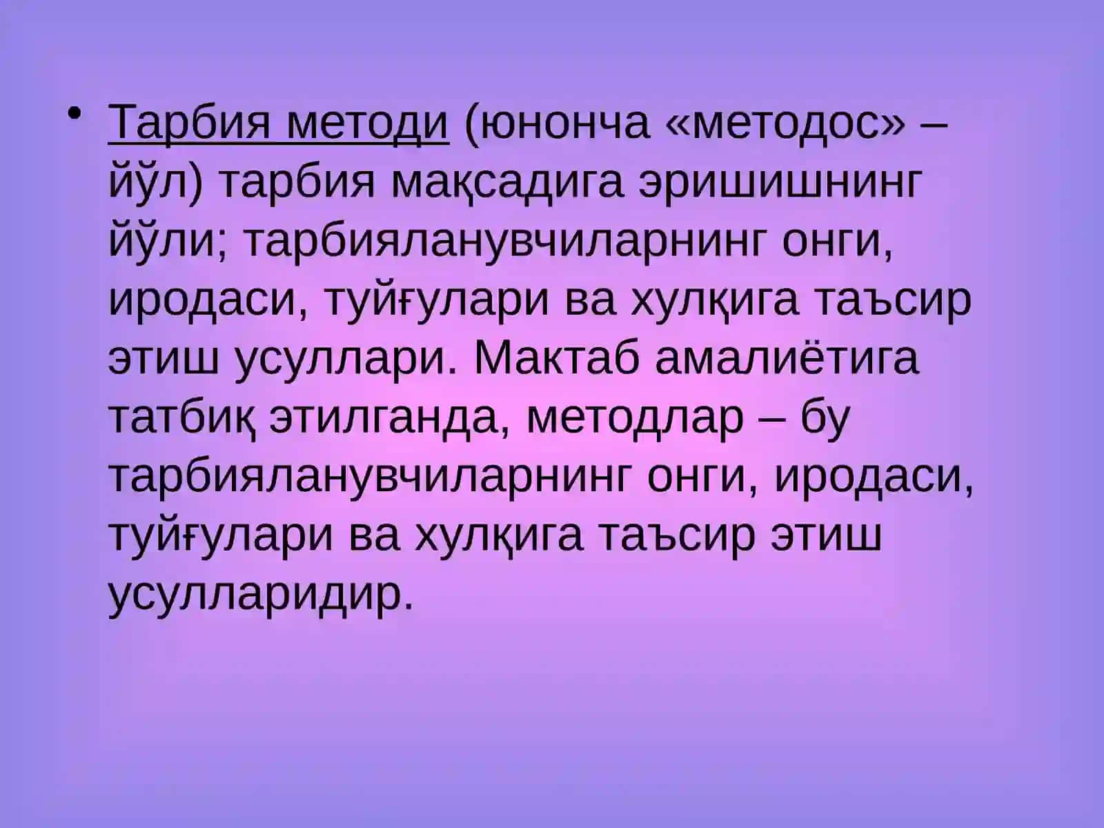 Тарбиянинг умумий методлари 2