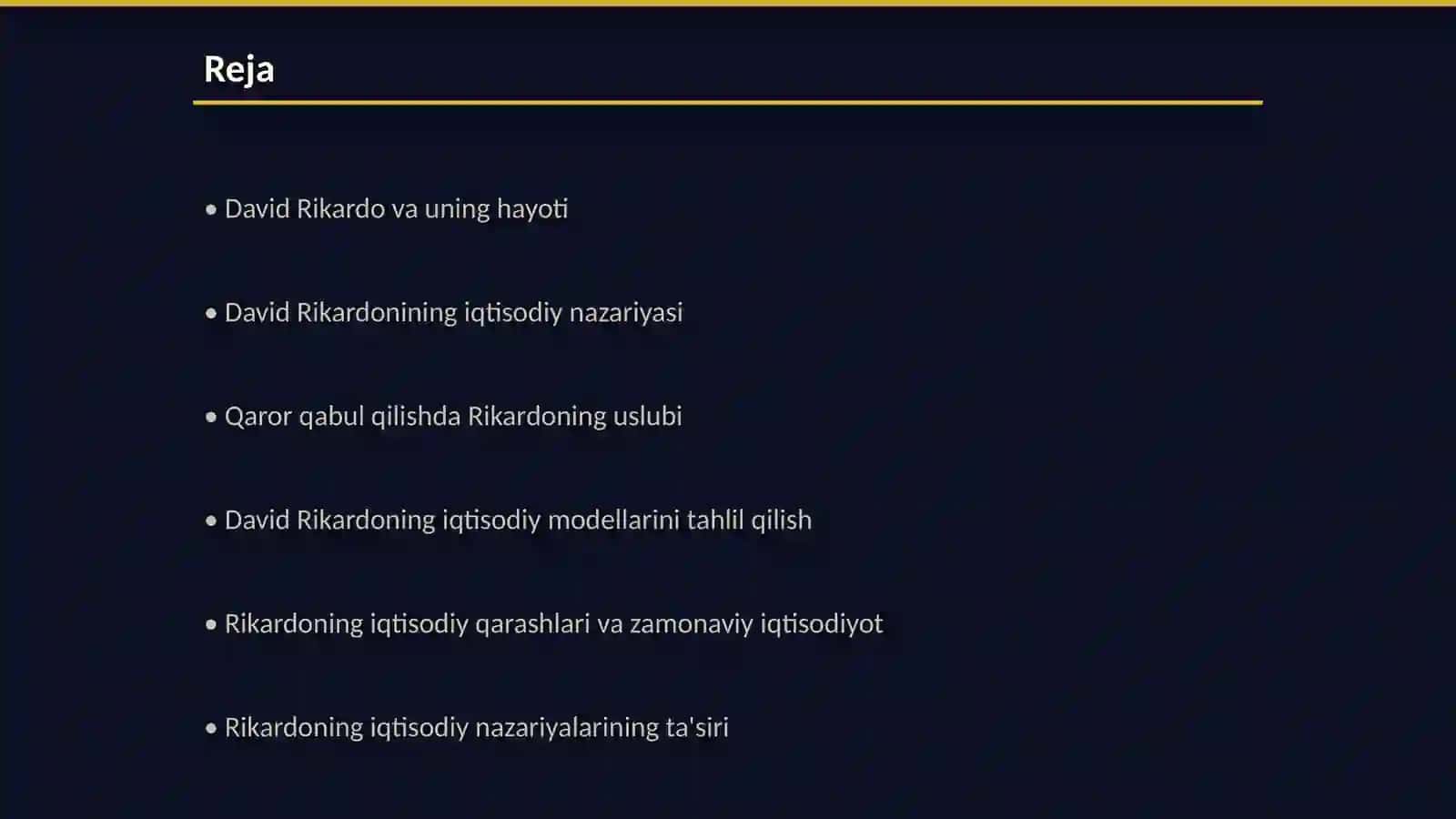 David Rikardoning iqtisodiy qarashlari,uning uslubi 2