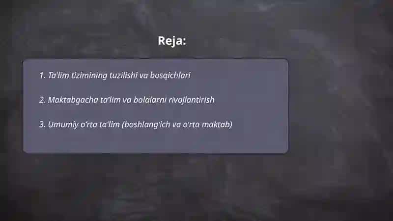 Ta'lim tizimining tuzilishi va bosqichlari 2