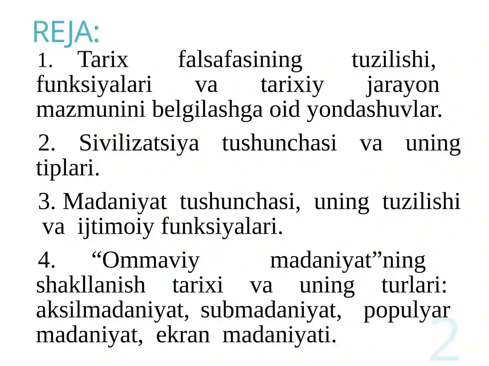 TARIX FALSAFASI, sivilizatsiya va madaniyat 2